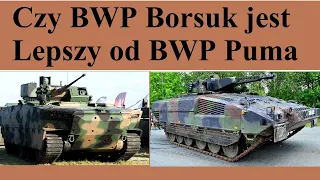 Czy BWP Borsuk jest Lepszy od BWP Puma