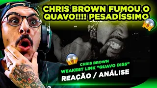 AGORA FICOU SÉRIO!!!! CHRIS BROWN - WEAKEST LINK (DISS QUAVO) [REAÇÃO/ ANÁLISE]