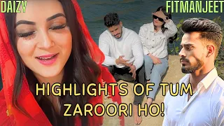 TUM ZAROORI HO highlights with FITMANJEET and DAIZY AIZY | Funny behind the scenes