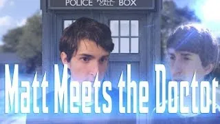 MATT MEETS DOCTOR WHO