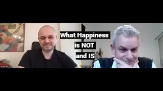 What Happiness is NOT and IS (with Andrei Tanase, Filmmaker)
