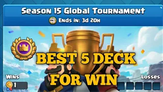 Top 5 deck for global tournament 2020 | best deck for global tournament for clash royale #clash roya