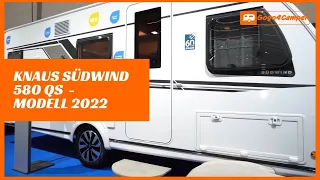 Knaus Südwind 580 QS 60 Years [Modell 2022] Vorstellung & Unterschiede zum Vorgänger | Caravan Salon