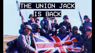The Union Jack is Back // Falklands War