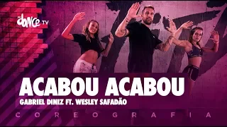 Acabou Acabou - Gabriel Diniz ft. Wesley Safadão | FitDance TV (Coreografia) Dance Video