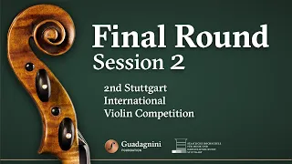 Final Round - Session 2 - 2nd Stuttgart International Violin Competition