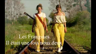 Les Frangines  - Il était une fois nous deux - (Audio)