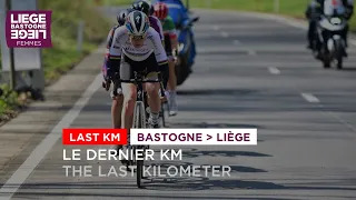 Liège Bastogne Liège Femmes 2021 - Last KM