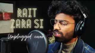 Rait Zara Si - Unplugged Cover ( Ft. Poorvika Singh ) | Atrangi Re | AR Rahman