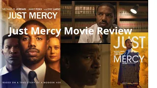 Just Mercy Movie Review starring Micheal B. Jordan #justmercy #michealbjordan