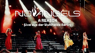 No Angels - A Reason (Celebration Tour) (Live aus der Wuhlheide Berlin - 18.06.2022)