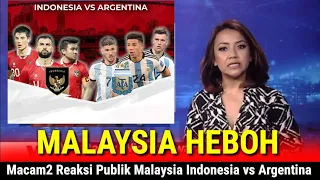 Reaksi Publik Malaysia,,,Indonesia Kuat bos!!!! Gak bisa dibantai Argentina