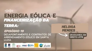 Tema: Desapossamento e contratos de arrendamento eólico em Santa Luzia-PB - Heloísa Mendes