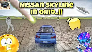 Nissan Skyline in Ohio💀|| Extreme car driving simulator😂
