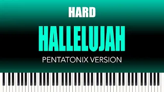 Pentatonix – Hallelujah | HARD Piano Cover