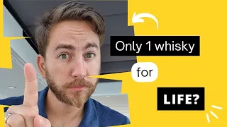 ONLY ONE Whisky for LIFE - One Whisky CHALLENGE