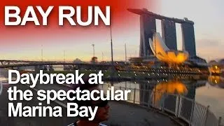 Bay Run: Daybreak at the Spectacular  Marina Bay