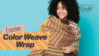 Easy Color Weave Bernat Pop Wrap