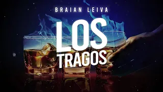 LOS TRAGOS (Remix) - Reik, Maria Becerra - Braian Leiva