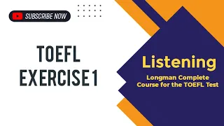 TOEFL Exercise 1 Listening Longman