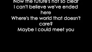 Meet you there - Busted with lyrics