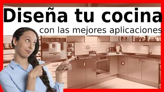 Mejores aplicaciones para diseñar cocinas