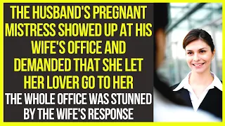 The husband's pregnant mistress showed up at his wife's office. Cheating husband revenge  love story