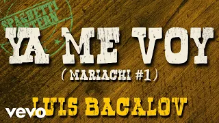 Luis Bacalov - Ya me Voy (Mariachi 1) - Spaghetti Western Music [HQ]