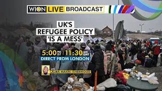 WION Live Broadcast: UK slammed over refugee policy for Ukrainians | Direct from London