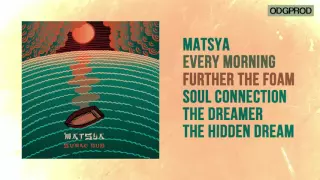 Sumac Dub – Matsya [Full Album]