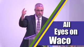 All Eyes on Waco || Conrad Vine || Village Seventh day Adventist church