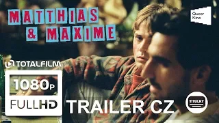 Matthias a Maxime (2019) CZ HD trailer