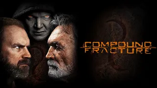 🌀 Compound Fracture | HORROR, THRILLER | Full Movie