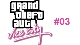 GTA Vice City Detonado #03