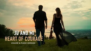 Ju and Mi - Heart of Courage - 7 vs. Wild Intro Cover