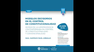 MODELOS DECISORIOS EN EL CONTROL DE CONSTITUCIONALIDAD