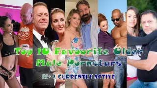 Top 10 Favourite Older Male Pornstars (55+ & Currently Active)