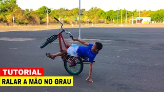 Como aprender ralar a mão no grau