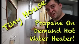 Tiny House Propane On Demand Hot Water Heater