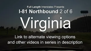 I-81 Virginia Northbound 4K60 Full Length