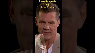 Insult Challenge Game Ryan Raynolds Vs Josh Brolin Funny Moment