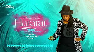 Christina Shusho Ft. Ikupa Mwambenja - Tulia (Official Lyric Audio) SMS [Skiza 9842713] to 811