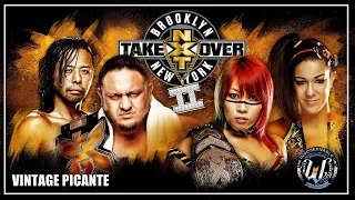 WWE NXT TakeOver Brooklyn 2 - Vintage Picante (ARCHIVO)