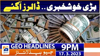 Geo News Headlines 9 PM | 17 March 2023