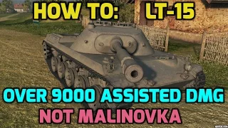 LT-15 Mission with Ru 251| 9k assisted | not Malinovka | World of Tanks