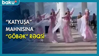 " Katyuşa " mahnısına göbək rəqsi - BAKU TV