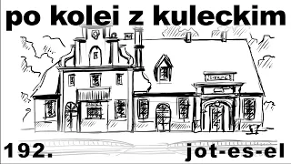 Po kolei z Kuleckim - Odcinek 192 - Jot-es-el