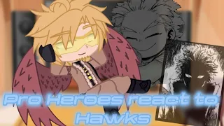 Pro heroes react to Hawks