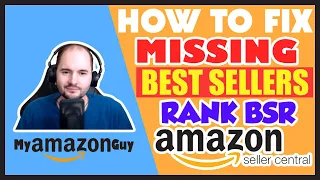 How to Fix Missing Best Sellers Rank BSR on Amazon Seller Central, Missing Category ID