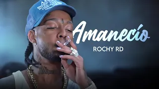 Rochy RD - AMANECIÓ ( Video Oficial )